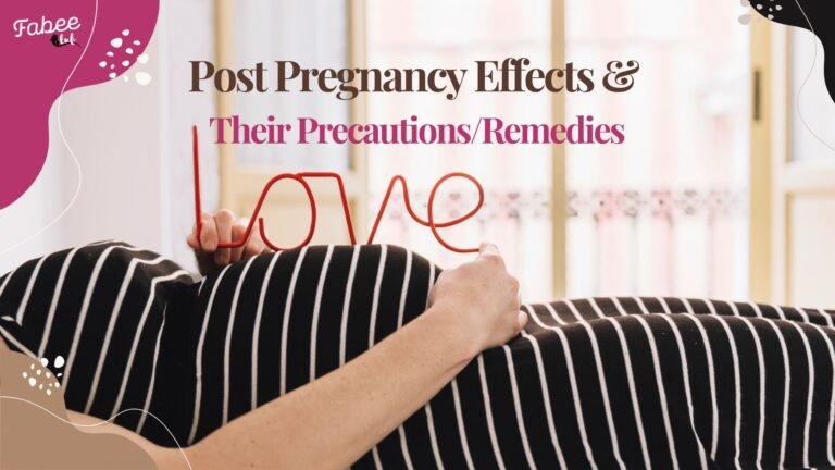 Postpartum Effects & Their Remedies